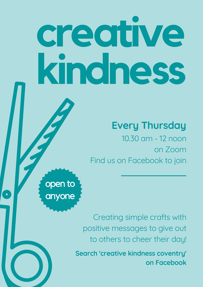 Poster describes how to join in with Creative Kindness Coventry online every Thursday