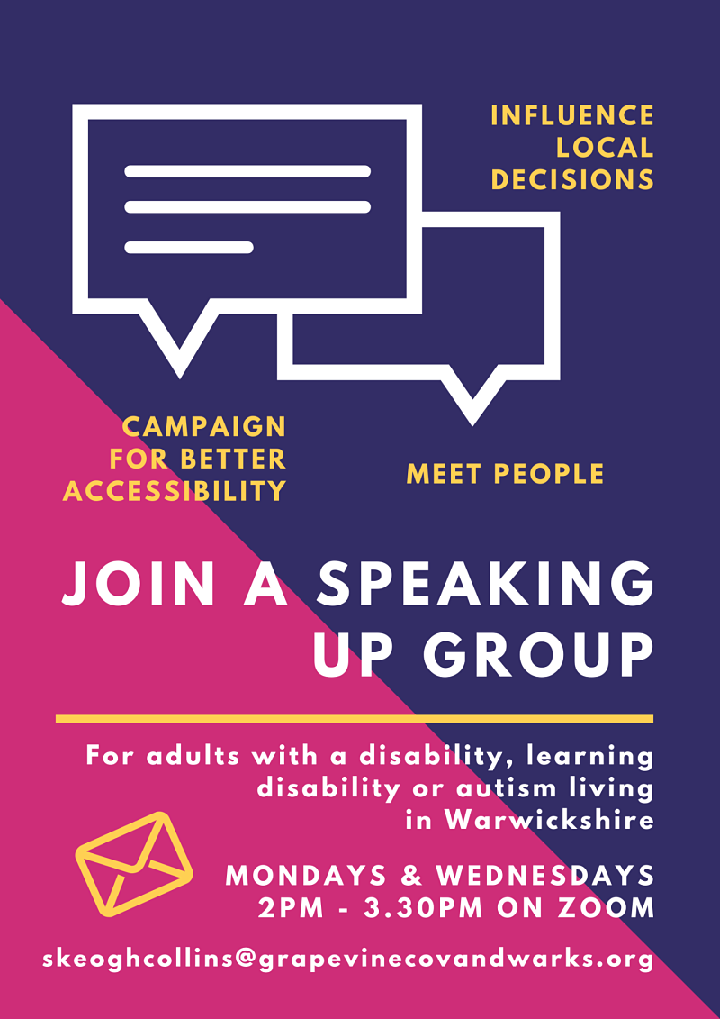 Poster describes how to join one of the weekly speaking up groups for people living in Warwickshire