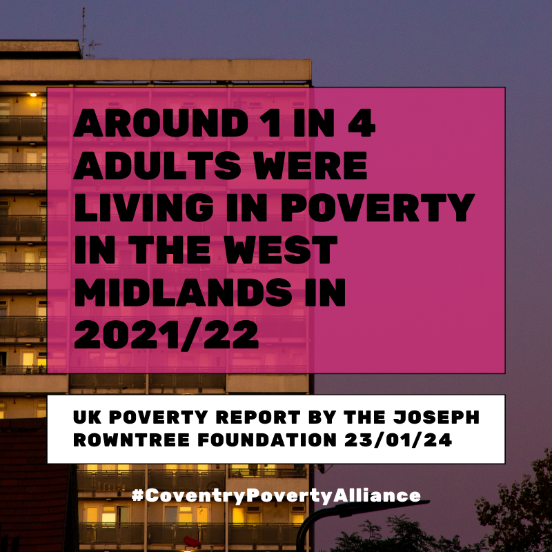 A block of flats in Coventry at dusk with some lights on inside flats and pink and black text saying around 1 in 4 adults in the West Midlands was living in poverty in 2021/22.